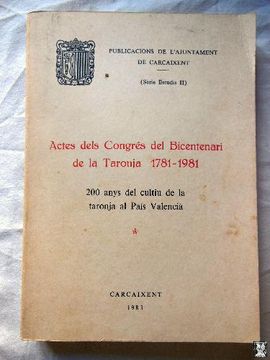 portada Actes del Congres del Bicentenari de la Taronja 1781 1981