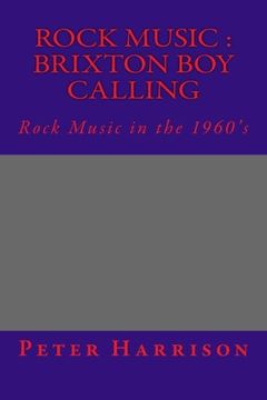 portada ROCK MUSIC : Brixton Boy Calling: Rock Music : B B C