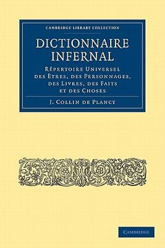 portada Dictionnaire Infernal Paperback (Cambridge Library Collection - Spiritualism and Esoteric Knowledge) (in English)