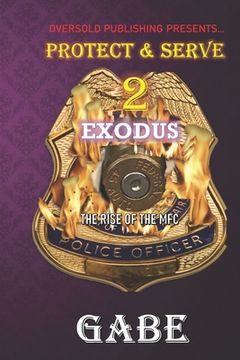 portada Protect & Serve 2: Exodus (en Inglés)