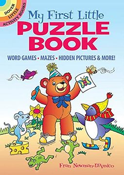portada My First Little Puzzle Book: Word Games, Mazes, Spot the Difference, & More! Word Games, Mazes, Hidden Pictures & More! (Little Activity Books) (en Inglés)