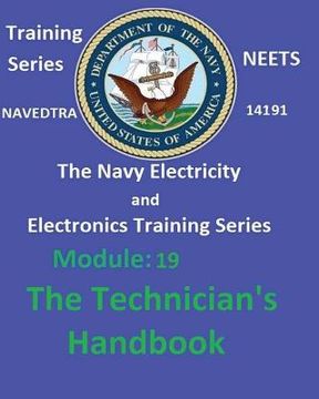 portada The Navy Electricity and Electronics Training Series: Module 19 The Technician's Handbook (en Inglés)