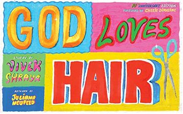 portada God Loves Hair: 10Th Anniversary Edition