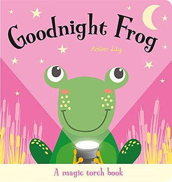 portada Goodnight Frog (Magic Torch Books) (en Inglés)