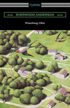 portada Winesburg, Ohio (with an Introduction by Ernest Boyd) (en Inglés)