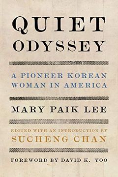portada Quiet Odyssey: A Pioneer Korean Woman in America (Classics of Asian American Literature) 