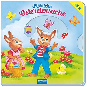 portada Spielbuch "Fröhliche Ostereiersuche": Pappenbuch mit Vielen Schiebe- und Spielelementen (en Alemán)