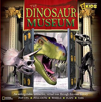 portada The Dinosaur Museum: An Unforgettable, Interactive Virtual Tour Through Dinosaur History (in English)