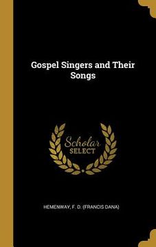 portada Gospel Singers and Their Songs (en Inglés)