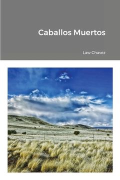portada Caballos Muertos (in English)
