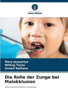 portada Die Rolle der Zunge bei Malokklusion (in German)