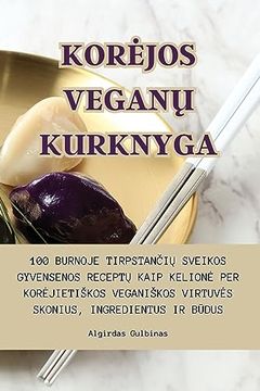 portada Korejos VeganŲ Kurknyga (en Lituano)