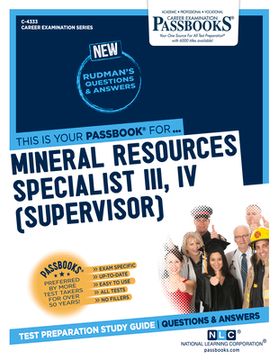 portada Mineral Resources Specialist III, IV (Supervisor) (C-4333): Passbooks Study Guide Volume 4333 (en Inglés)