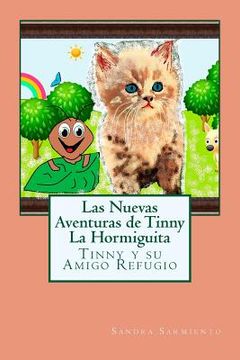 portada Las Nuevas Aventuras de Tinny La Hormiguita: Tinny y su Amigo Refugio