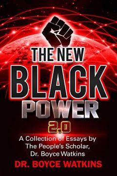 portada The New Black Power 2: A Collection of Essays by the People's Scholar