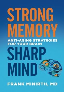 portada Strong Memory, Sharp Mind: Anti-Aging Strategies for Your Brain (en Inglés)