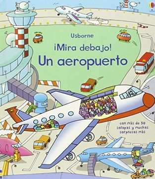 portada Mira Debajo! Un Aeropuerto (in Spanish)