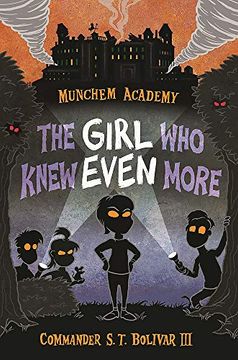 portada Munchem Academy, Book 2 the Girl who Knew Even More (en Inglés)
