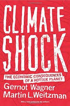 portada Climate Shock: The Economic Consequences of a Hotter Planet 
