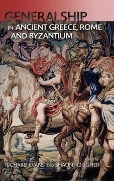 portada Military Leadership From Ancient Greece to Byzantium: The art of Generalship (in English)
