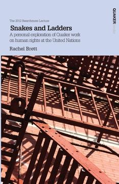 portada Snakes and Ladders: A personal exploration of Quaker work on human rights at the United Nations (in English)