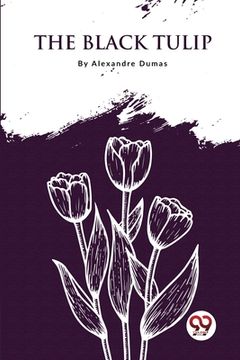 portada The Black Tulip (en Inglés)