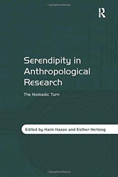 portada Serendipity in Anthropological Research: The Nomadic Turn (in English)