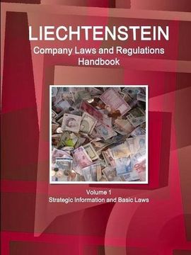 portada Liechtenstein Company Laws and Regulations Handbook Volume 1 Strategic Information and Basic Laws (World Business and Investment Library)