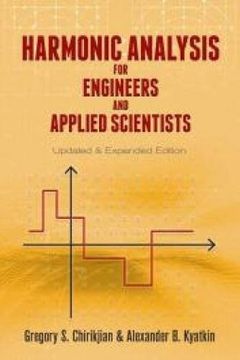 portada Harmonic Analysis for Engineers and Applied Scientists: Updated and Expanded Edition (Dover Books on Mathematics) (en Inglés)
