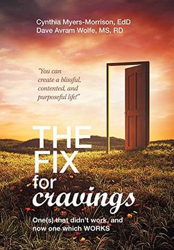 portada The fix for Cravings: One(S) That Didn't Work, and now one Which Works (en Inglés)