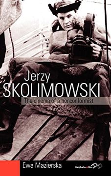 portada Jerzy Skolimowski: The Cinema of a Nonconformist (in English)