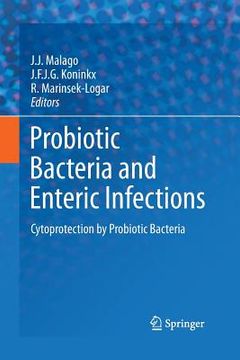 portada Probiotic Bacteria and Enteric Infections: Cytoprotection by Probiotic Bacteria (en Inglés)