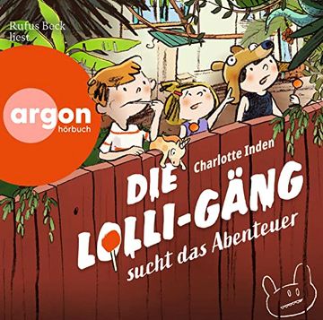 portada Die Lolli-Gäng Sucht das Abenteuer (en Alemán)