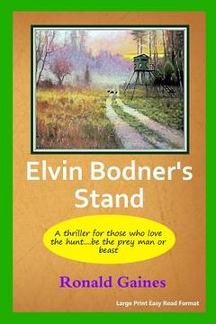 portada Elvin Bodner's Stand (en Inglés)