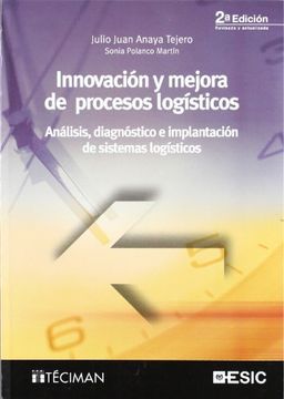 portada Innovación y Mejora de Procesos Logísticos: Análisis, Diagnóstico e Implantación de Sistemas Logísticos (Libros Profesionales)