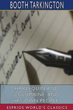 portada Harlequin and Columbine, and his own People (Esprios Classics) (en Inglés)