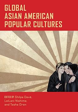 portada Global Asian American Popular Cultures (en Inglés)