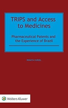 portada Trips and Access to Medicines: Pharmaceutical Patents and the Experience of Brazil (in English)