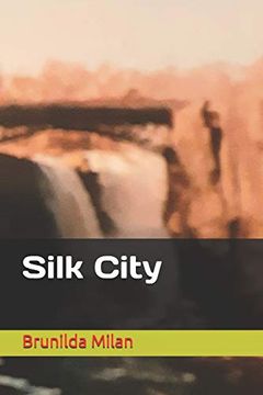portada Silk City (en Inglés)