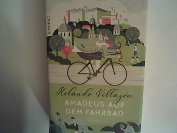 portada Amadeus auf dem Fahrrad: Roman (in German)