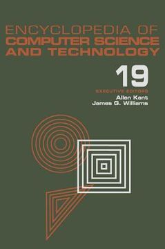 portada encyclopedia of computer science and technology: volume 19 - supplement 4: access technoogy: inc. to symbol manipulation patkages (en Inglés)