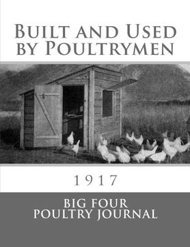 portada Built and Used by Poultrymen: 1917 (en Inglés)