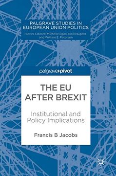 portada The eu After Brexit: Institutional and Policy Implications (Palgrave Studies in European Union Politics) (en Inglés)
