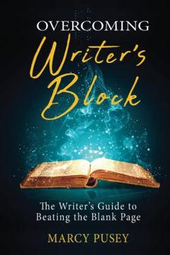 portada Overcoming Writer's Block: The Writer's Guide to Beating the Blank Page (in English)
