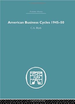 portada American Business Cycles 1945-50 (Economic History) (en Inglés)