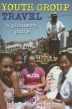 portada Youth Group Travel: A Planner's Guide