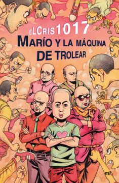 portada Marío y la Máquina de Trolear (in Spanish)