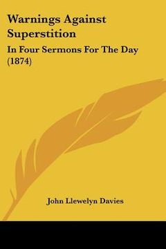 portada warnings against superstition: in four sermons for the day (1874) (in English)