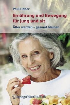 portada Ernahrung und Bewegung fur Jung und Alt: Alter Werden - Gesund Bleiben (en Alemán)