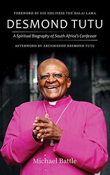 portada Desmond Tutu: A Spiritual Biography of South Africa'S Confessor 